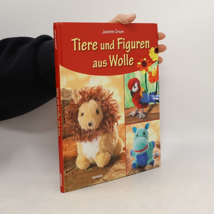 Jasmin Ürüm Tiere und Figuren aus Wolle