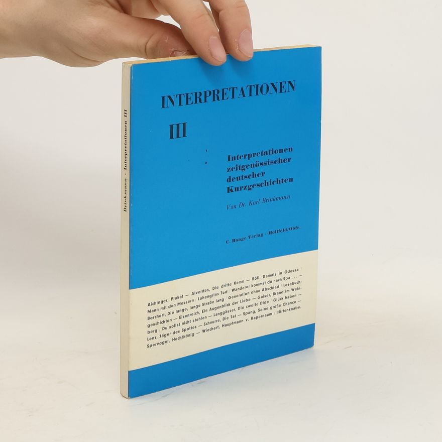 Karl Brinkmann Interpretationen III