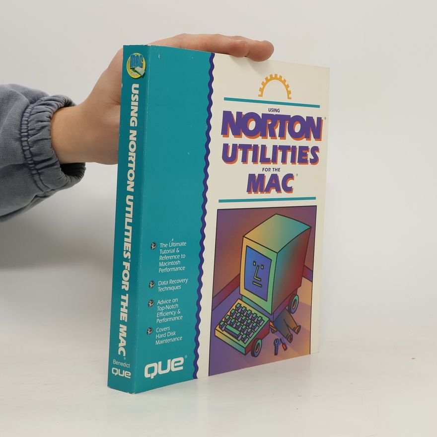 Robert C. Benedict, Jr. Using Norton Utilities for the Mac
