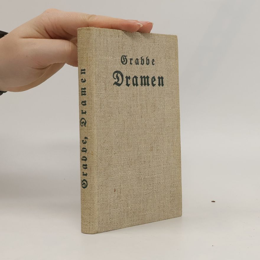 Chr. D. Grabbe Dramen