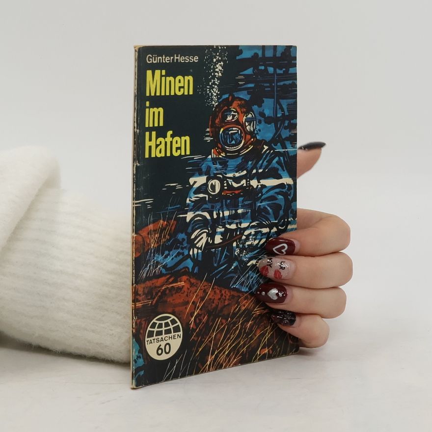 Günter Hess Minen im Hafen