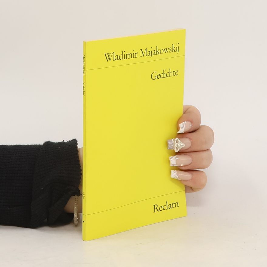 Wladimir W. Majakowskij Gedichte. Übertr. u. ausgew. v. Karl Dedecius