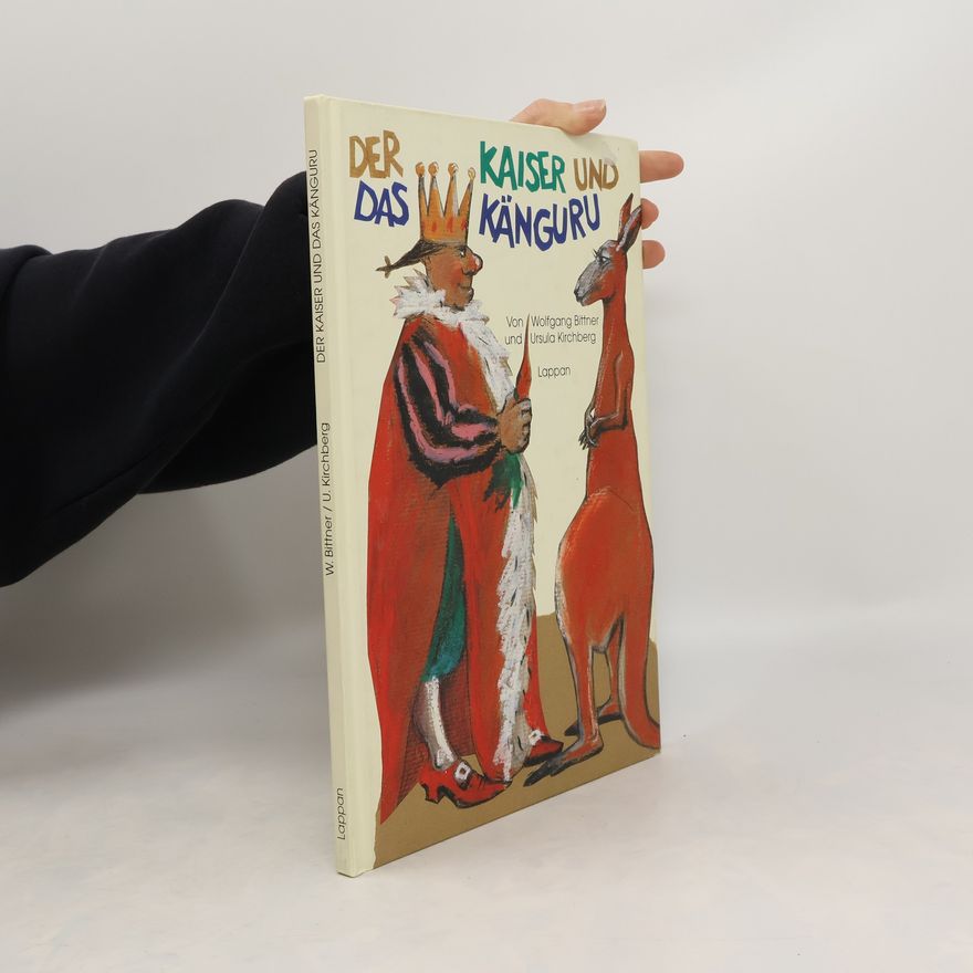 W.Bittner Der Kaiser und das Känguru