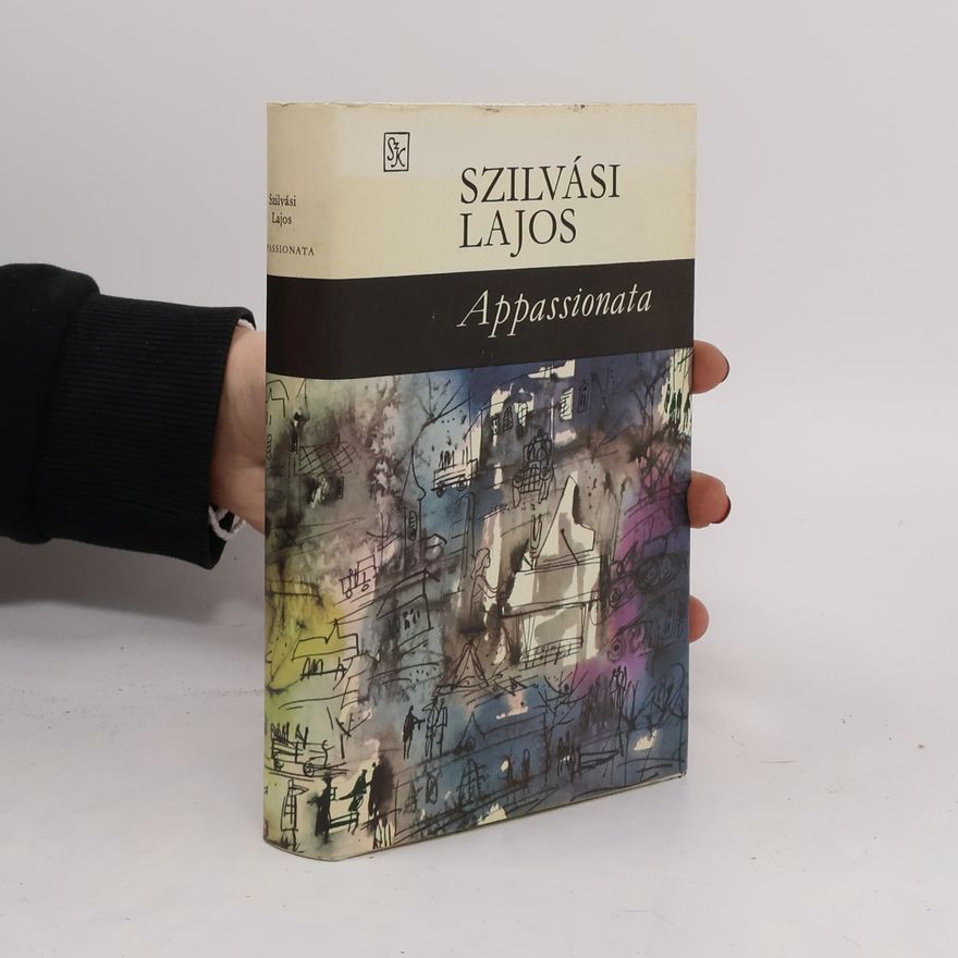 Szilvási Lajos Appassionata