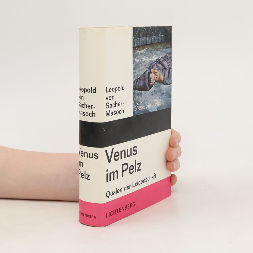 Leopold von Sacher-Masoch Venus im Pelz