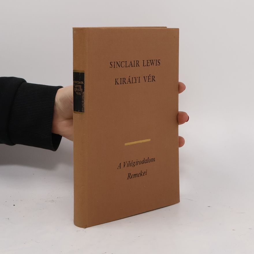 Sinclair Lewis Királyi vér