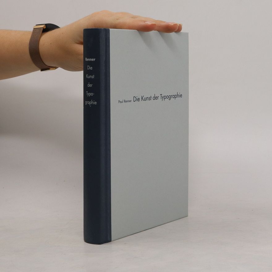 Paul Renner Die Kunst der Typographie
