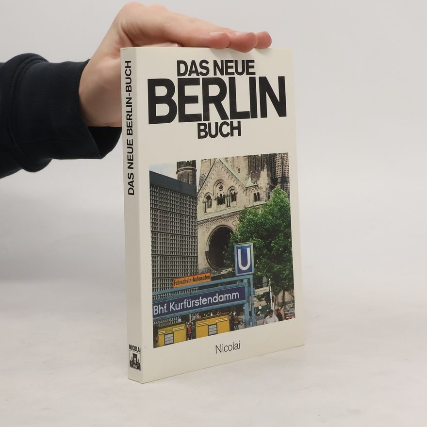 Richard Schneider Das neue Berlin-Buch