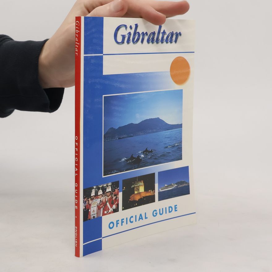 Various authors Gibraltar. Official Guide