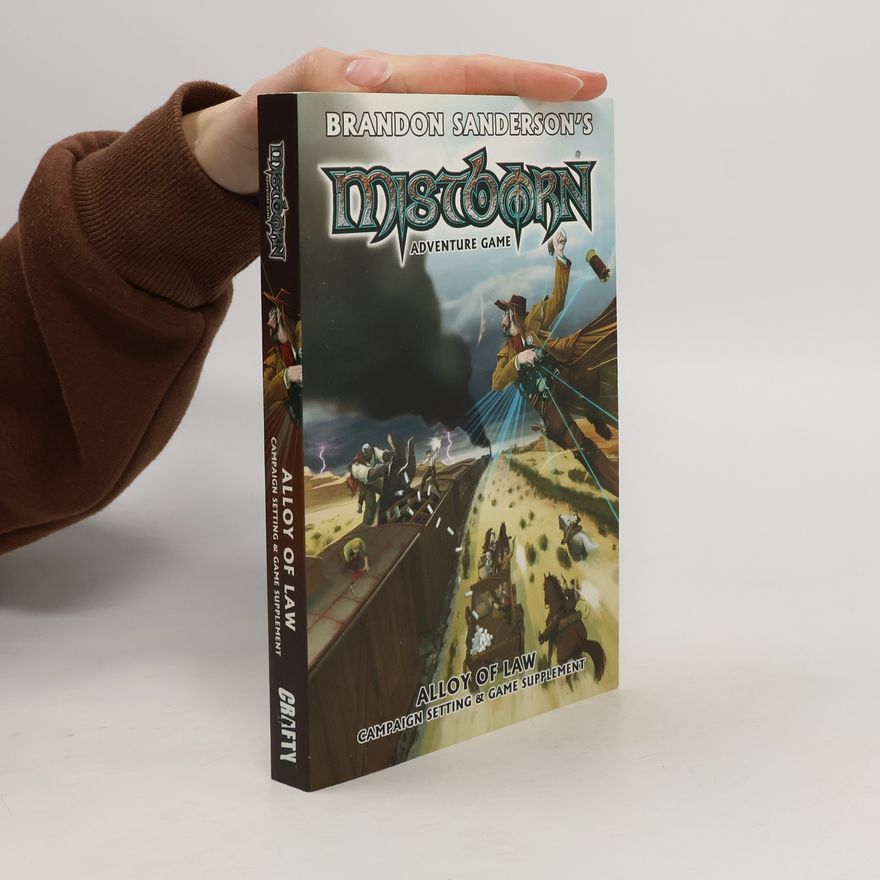 Brandon Sanderson Mistborn. Alloy of Law