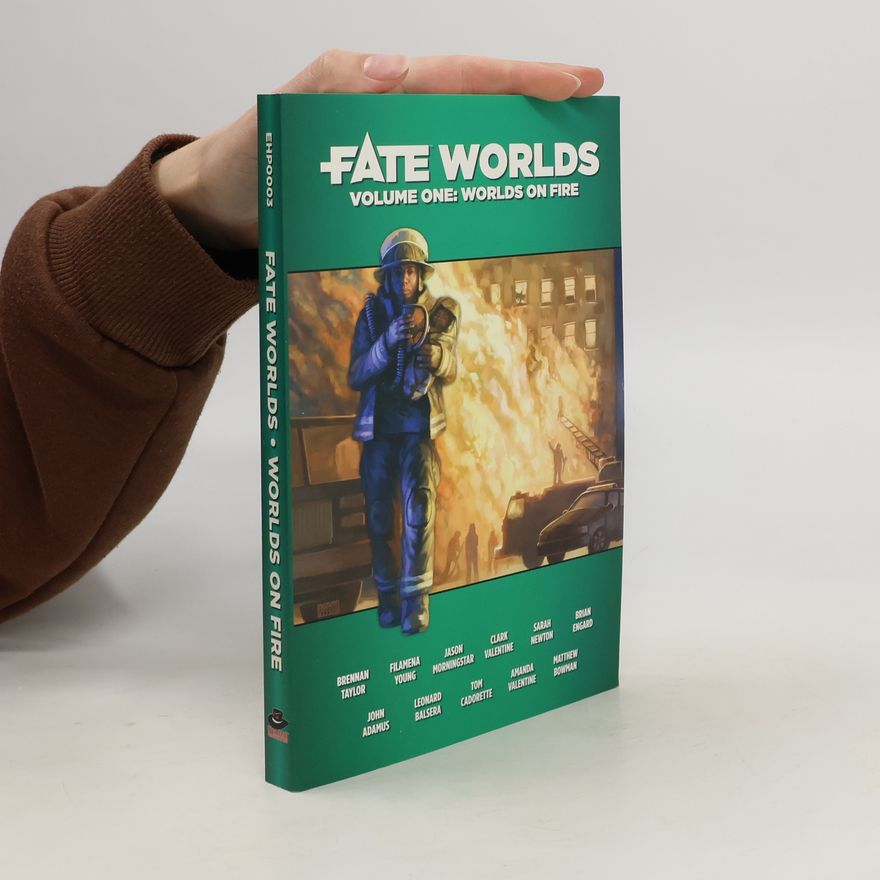 Autorenkollektiv Fate worlds. Volume one: Worlds on fire