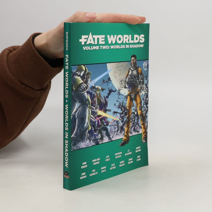 Various authors Fate Worlds. Volume Two. Worlds in Shadow