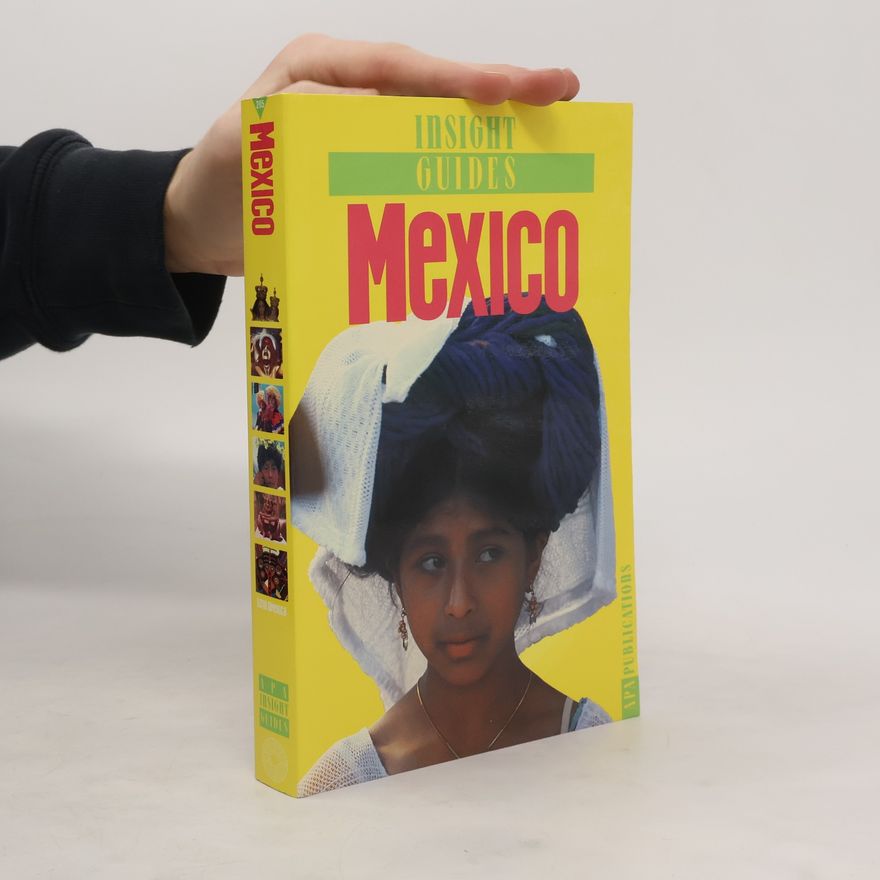 Kolektiv autorů Insight Guides. Mexico