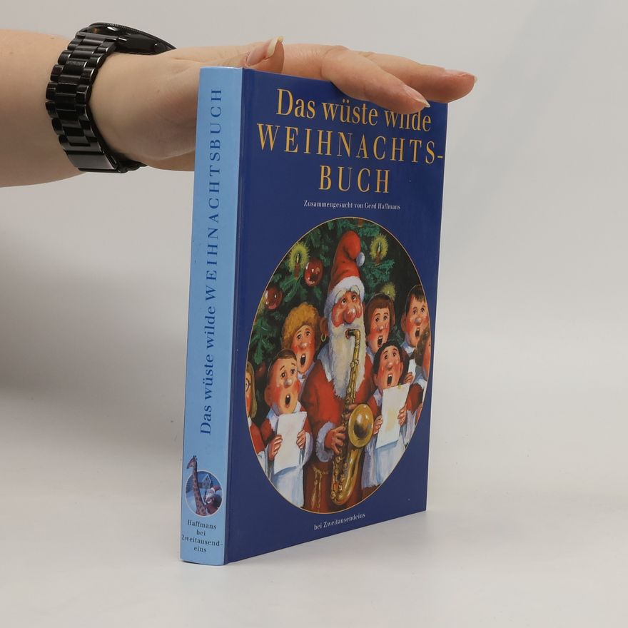 Gerd Haffmans Das wüste wilde Weihnachtsbuch