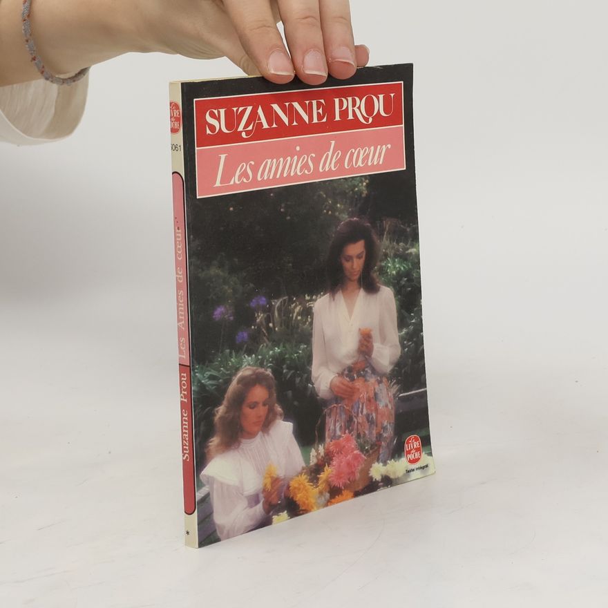 Suzanne Prou Les Amies de cœur