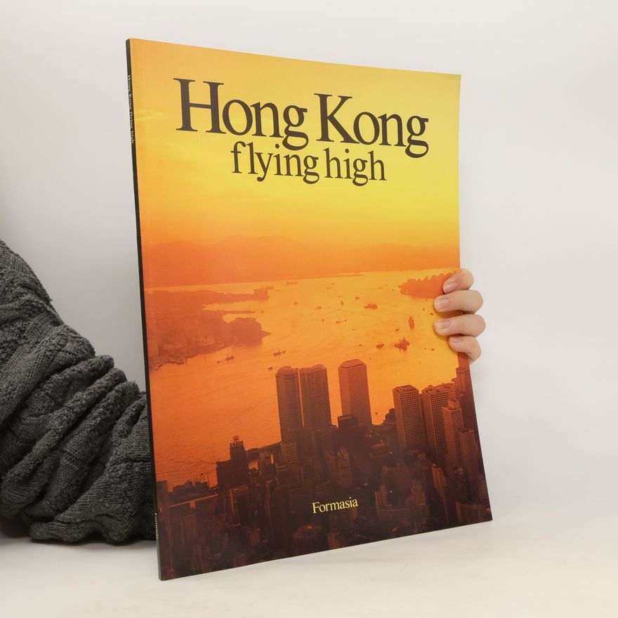 Various authors Hong Kong. Flying High