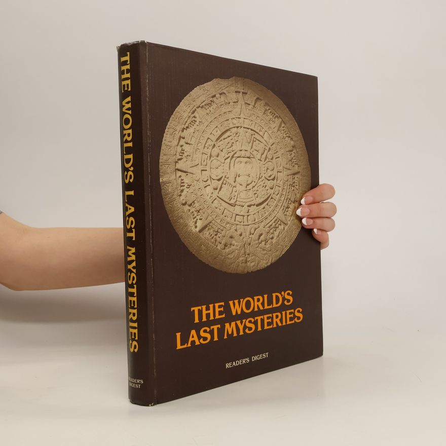 Reader s. Digest Association The World's Last Mysteries
