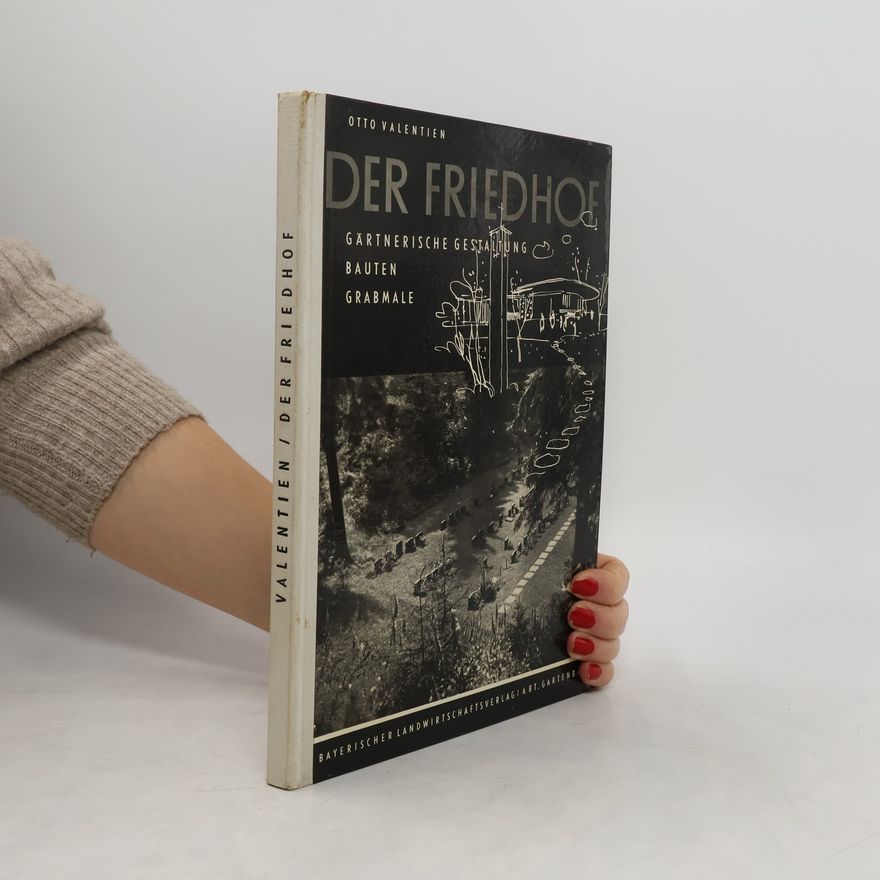 Otto Valentien Der Friedhof