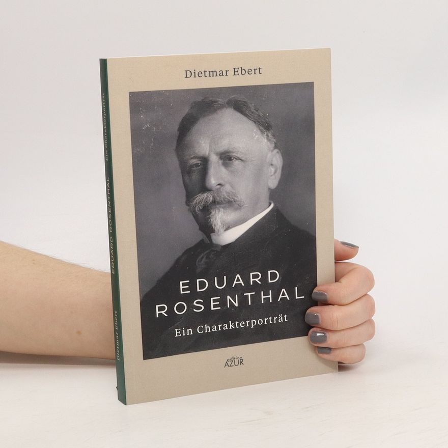Dietmar Ebert Eduard Rosenthal