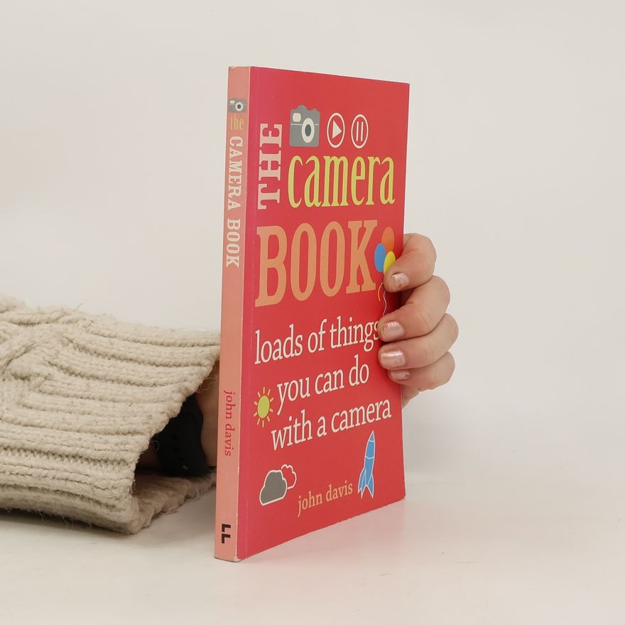John Davis The Camera Book