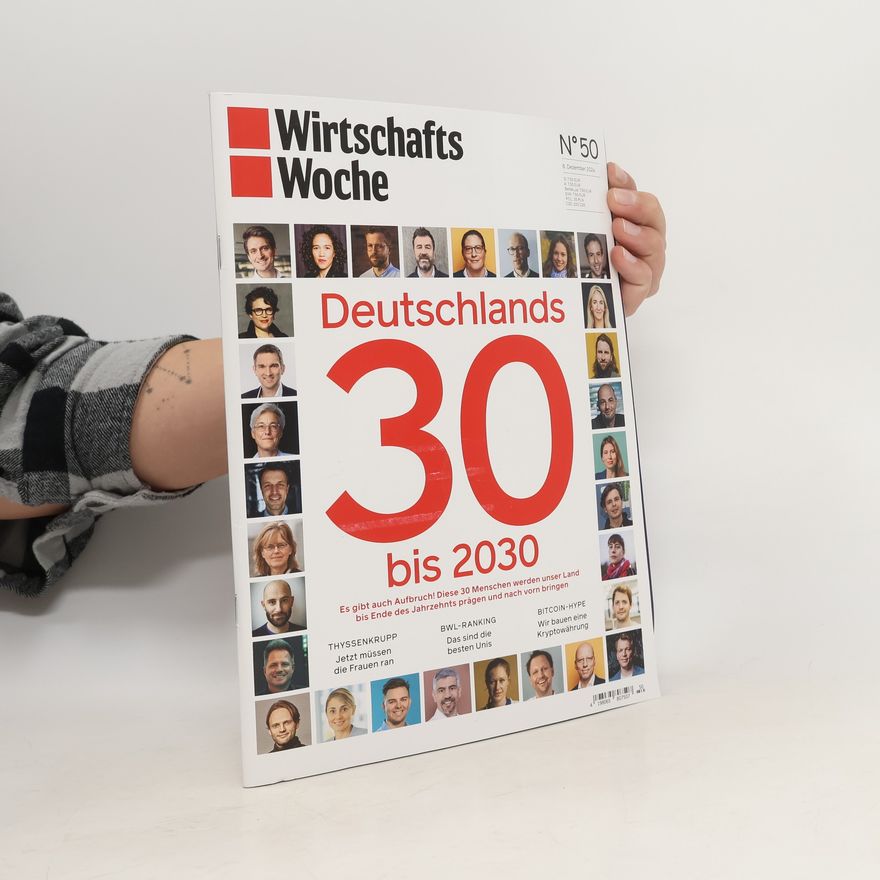 Autorenkollektiv Wirtschafts Woche - Deutschlands 30 bis 2030
