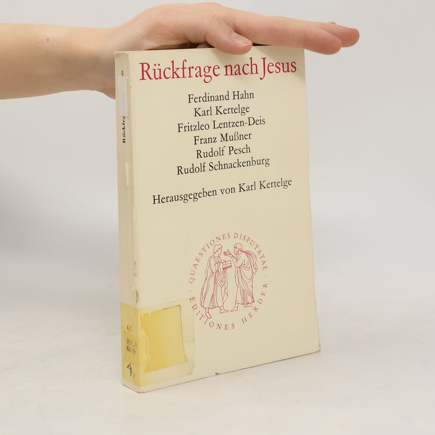 Kolektiv autorů Rückfrage nach Jesus
