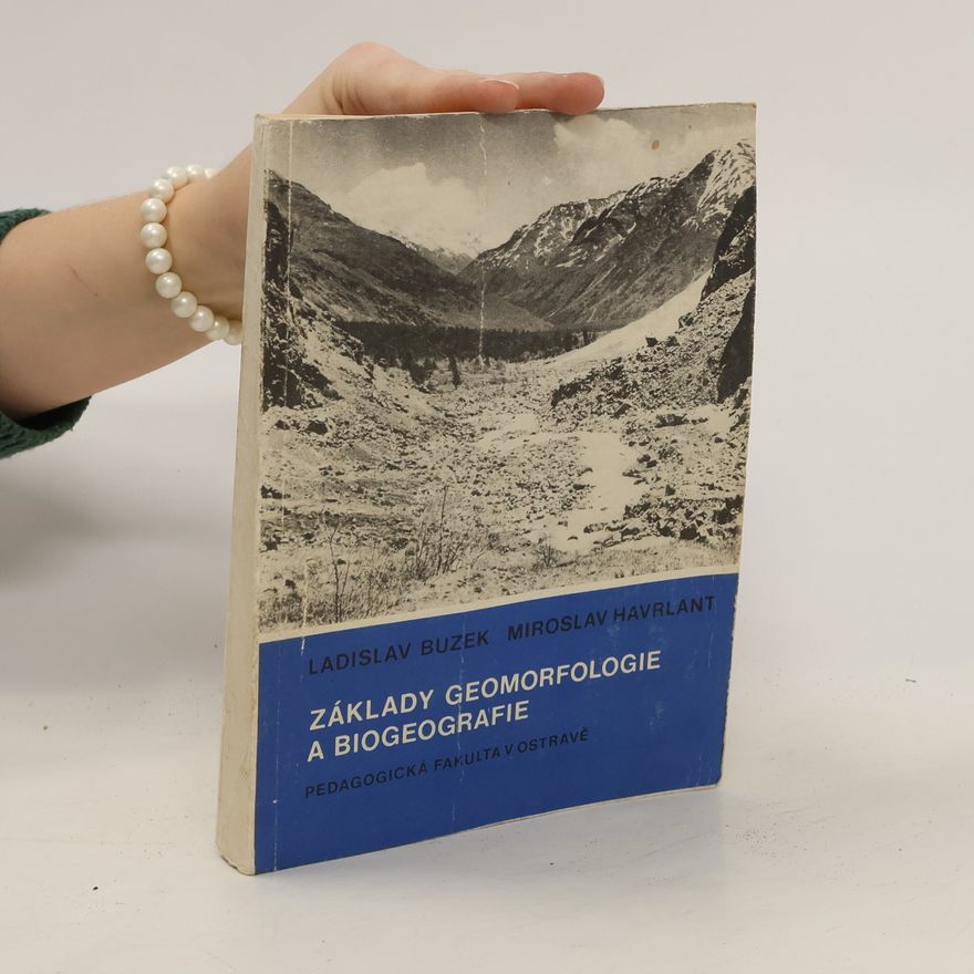 Miroslav Havrlant Základy geomorfologie a biogeografie