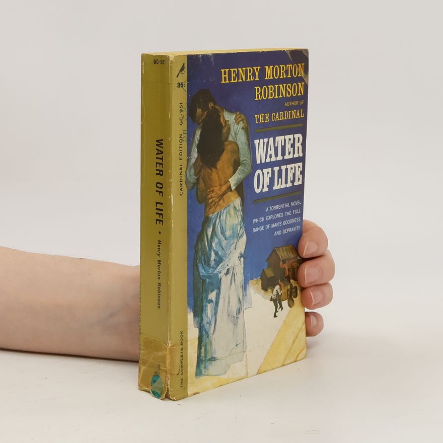Henry Morton Robinson Water of Life