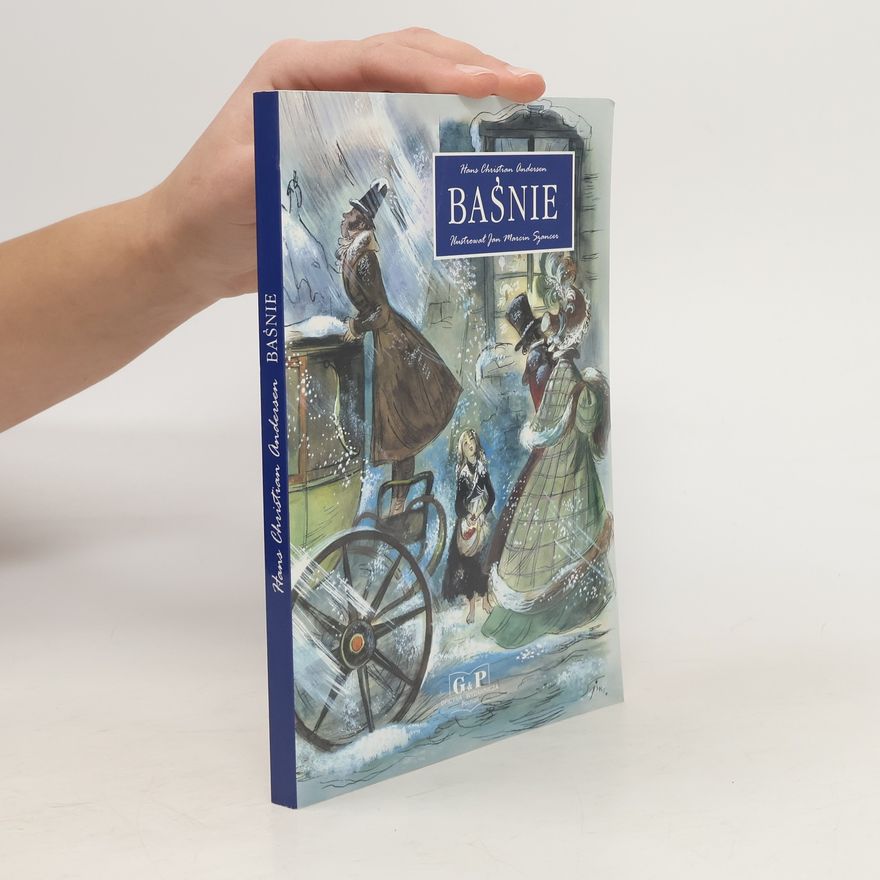 Hans Christian Andersen Baśnie H. Ch. Andersen