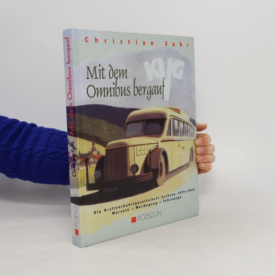 Christian Suhr Mit dem Omnibus bergauf