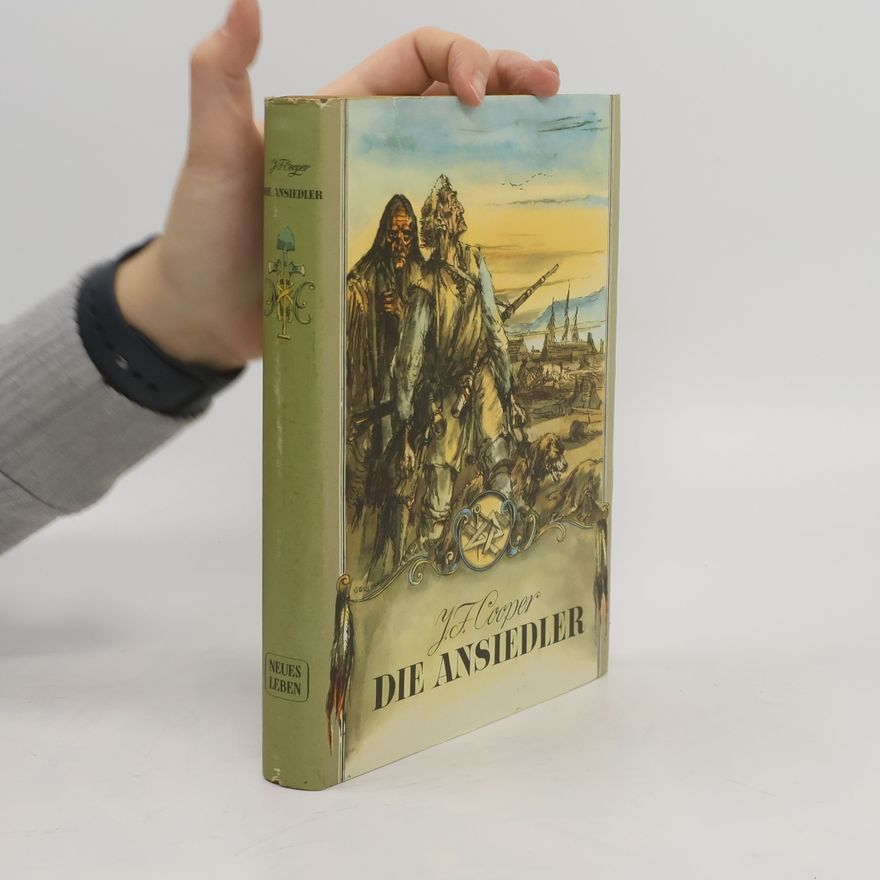 James Fenimore Cooper Die Ansiedler
