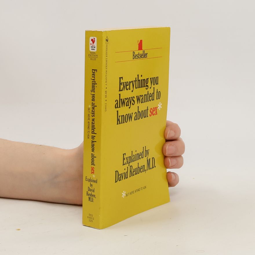 David R Reuben Everything You Always Wanted to Know About Sex