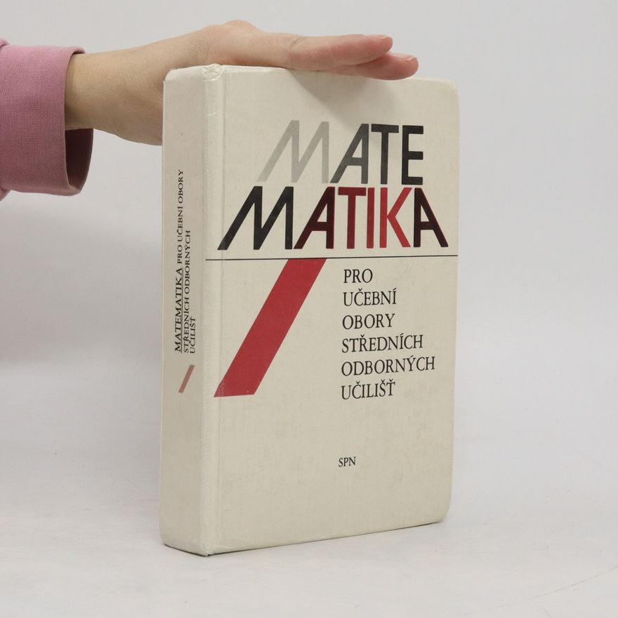 Kolektiv autorů Matematika I pro učební obory středních odborných učilišť