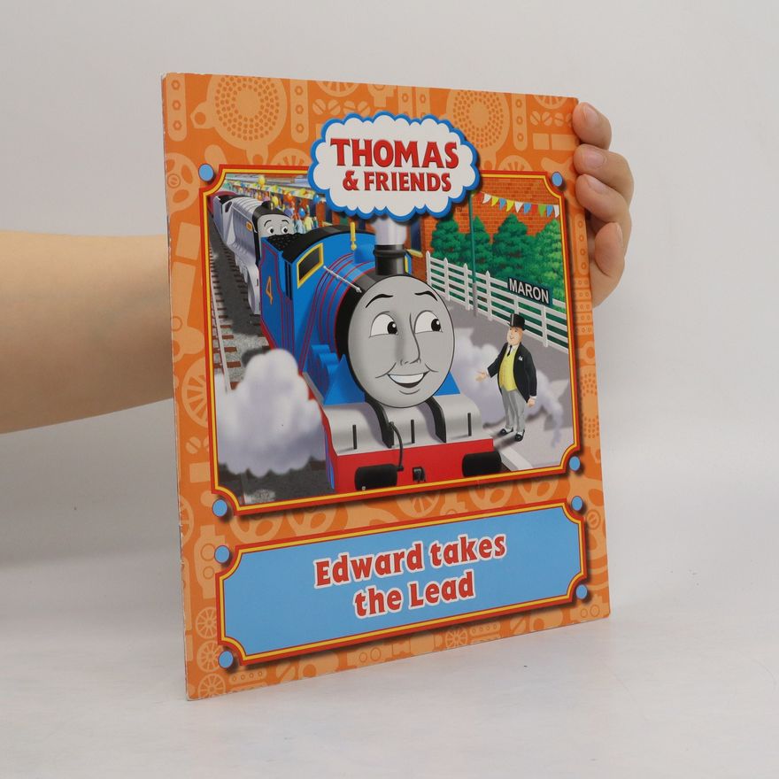 Collectif d'auteurs Thomas & Friends. Edward takes the Lead