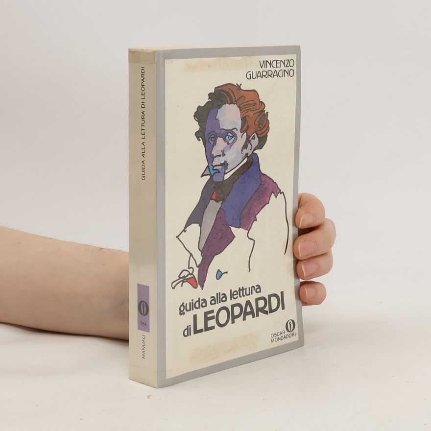 Vincenzo Guarracino Guida alla lettura di Leopardi