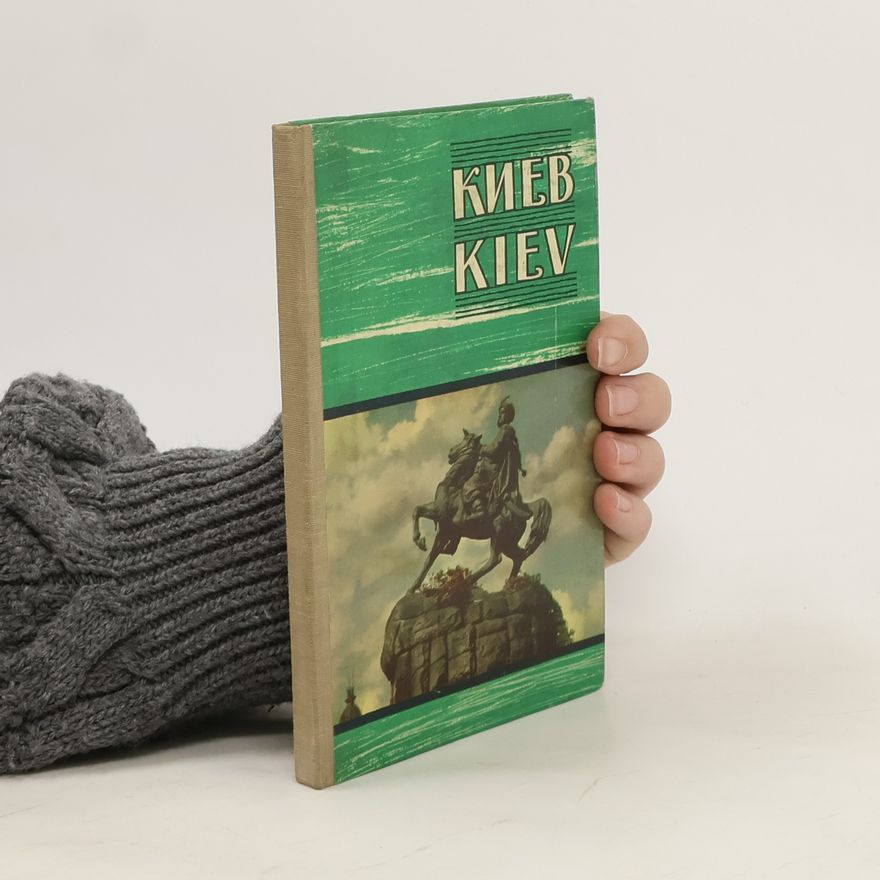 Autorenkollektiv Киев. Kiev