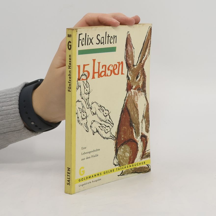 Felix Salten 15 Hasen