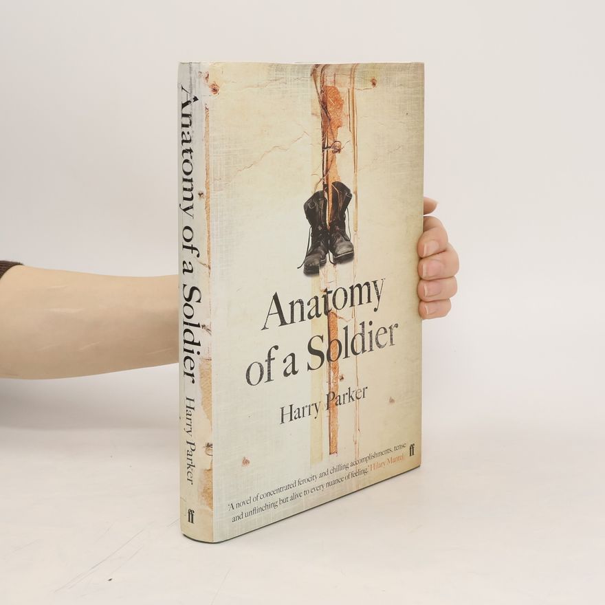 Harry Parker Anatomy of a Soldier