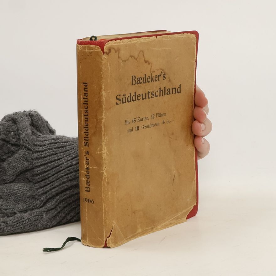 Karl Baedeker Bædeker's Süddeutschland