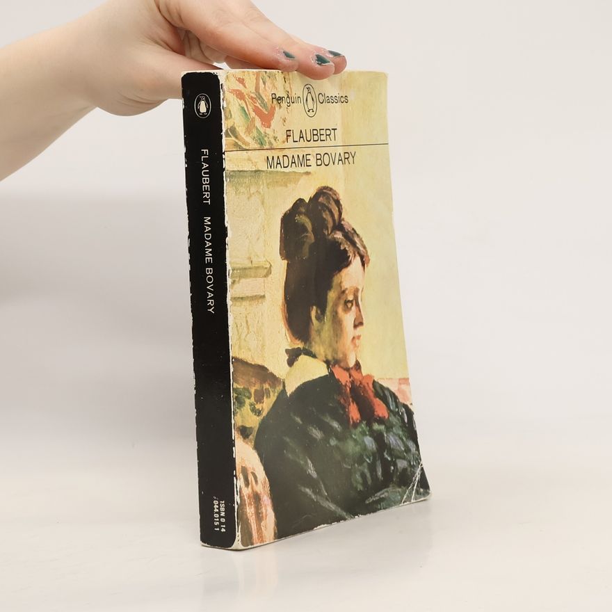 Gustave Flaubert Madame Bovary