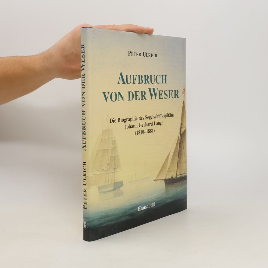 Ulrich Peter Aufbruch von der Weser
