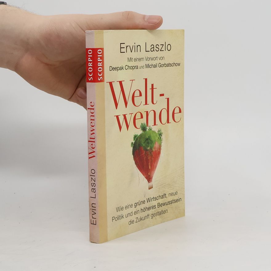 Ervin László Weltwende