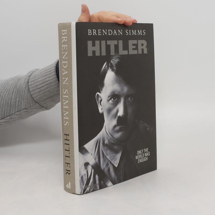 Brendan Simms Hitler