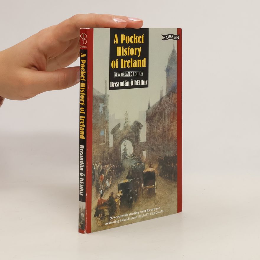 Breandán Ó. Eithir A Pocket History of Ireland