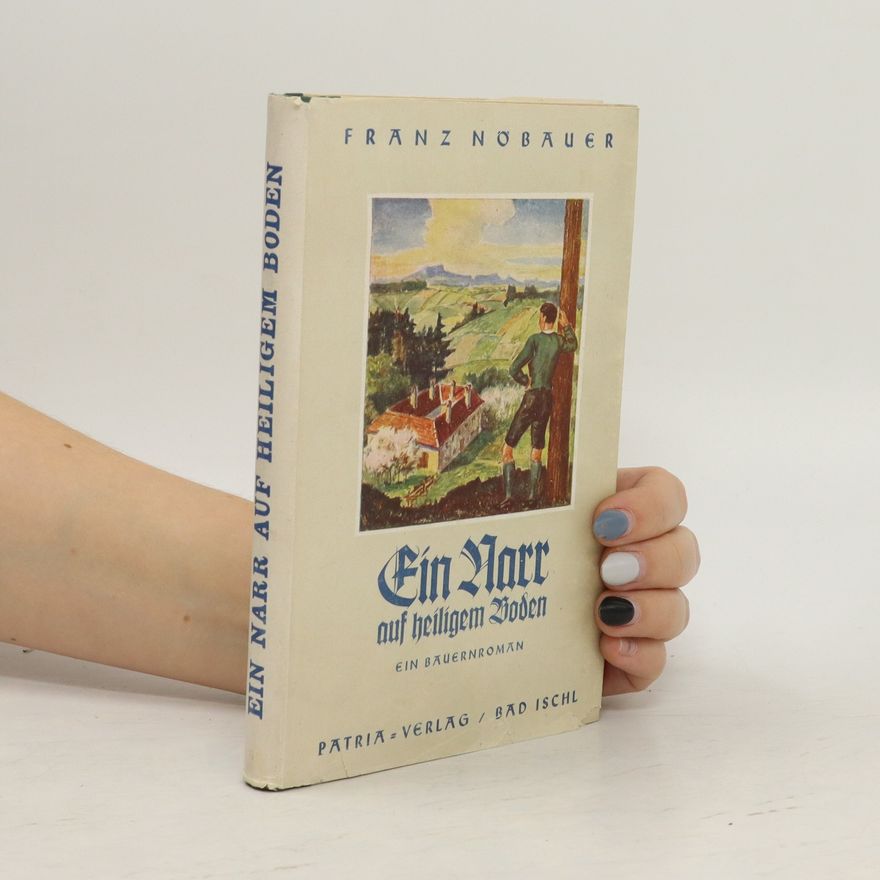 Franz Nobauer Ein Narr