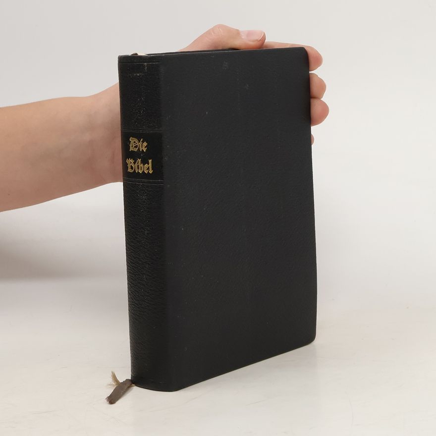 Martin Luther Die Bibel Nach der deutschen Übersetzung Martin Luthers