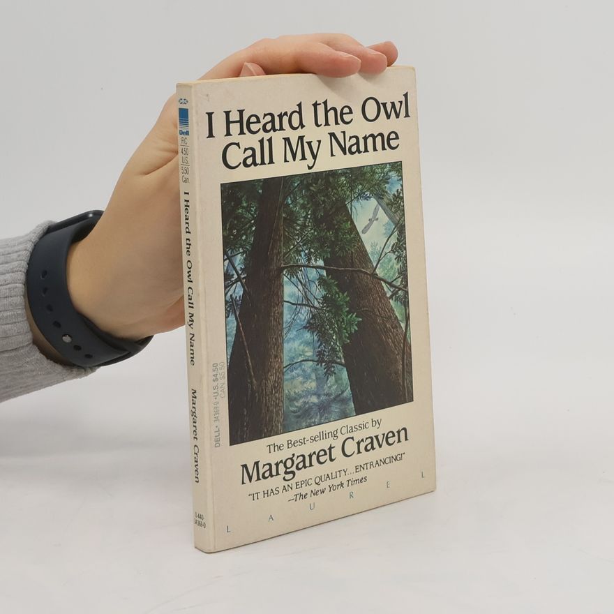 Margaret Craven I heard the owl call my name