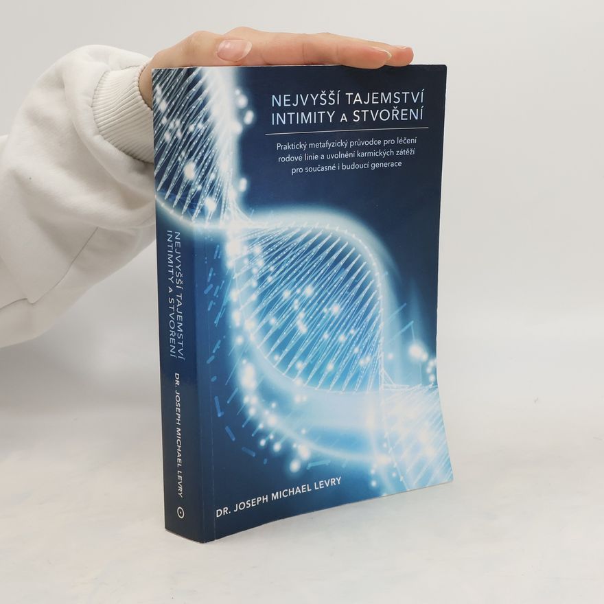 Kateřina Kolihová Nejvyšší tajemství intimity a stvoření