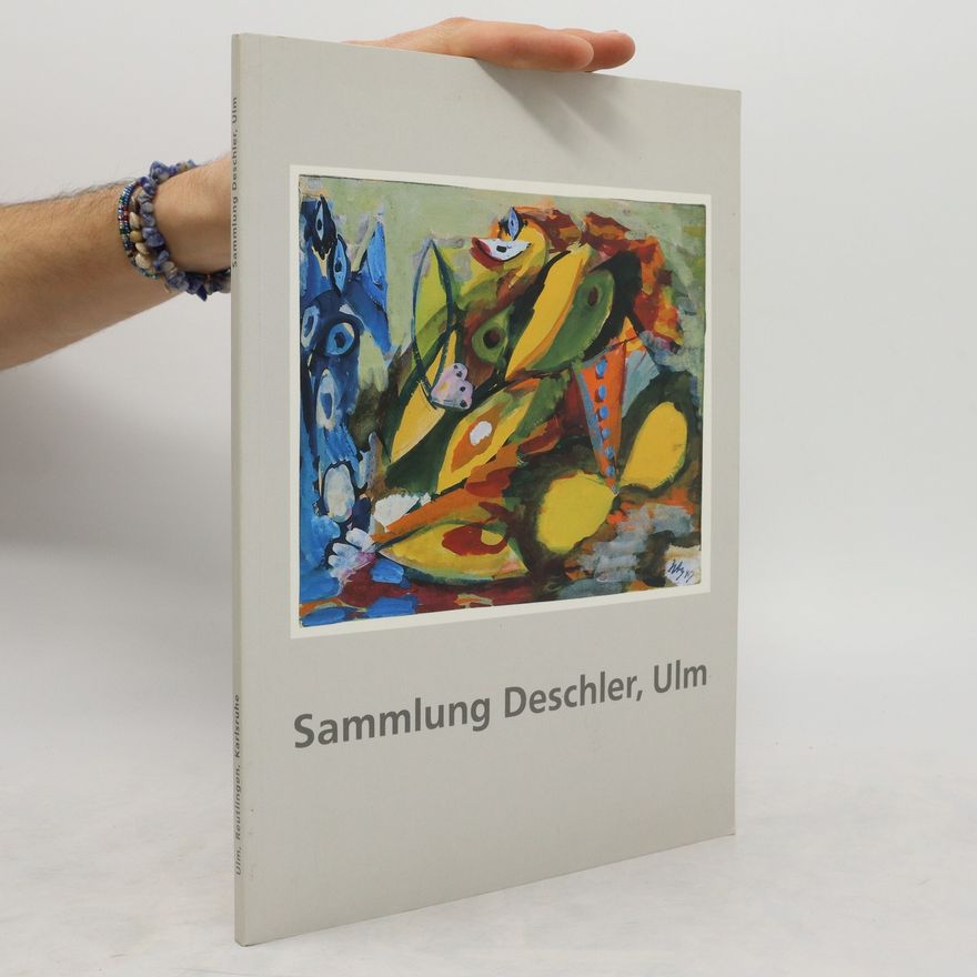 Marc Gundel Sammlung Deschler, Ulm