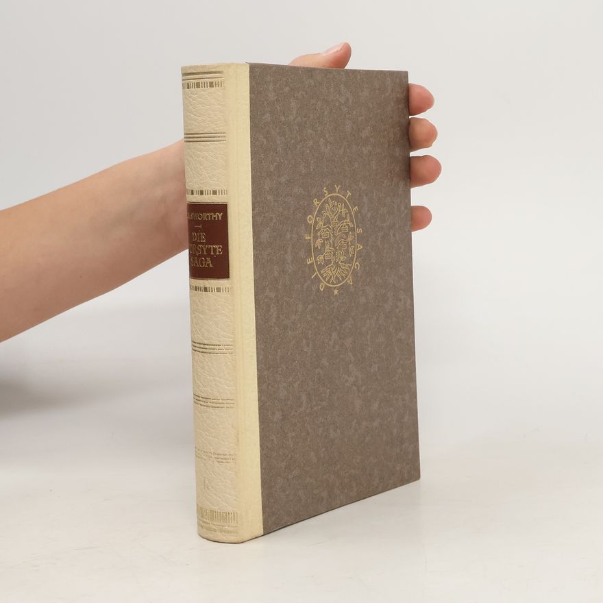 John Galsworthy Die Forsyte Saga. Zweiter Band